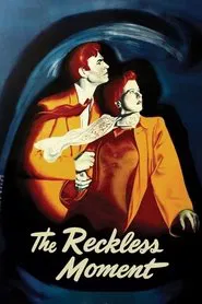 The Reckless Moment movie poster