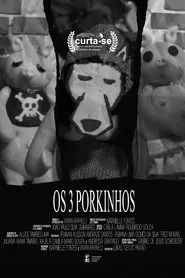 Os 3 Porkinhos movie poster