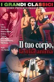Il tuo corpo, la mia anima movie poster