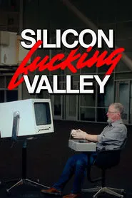 Silicon Fucking Valley tv show poster