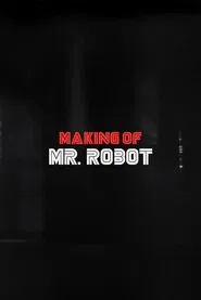 Poster do filme Making Of Mr. Robot