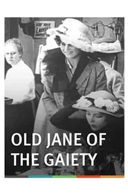 Old Jane of the Gaiety movie poster