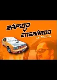 Rápido y Engañado movie poster