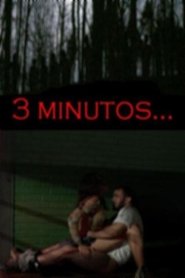 3 Minutos movie poster