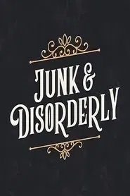 Junk and Disorderly tv show poster