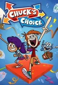 Chuck’s Choice tv show poster