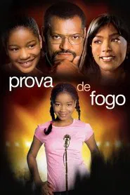Poster do filme Prova de Fogo: Uma História de Vida