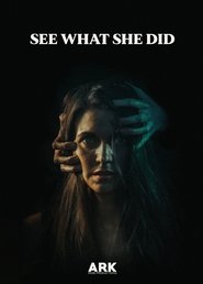 See What She Did movie poster