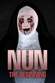 Nun - The Beginning !! movie poster