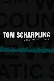 Tom Scharpling: Joke Mind Virus movie poster