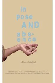 In Pose and Absence movie poster