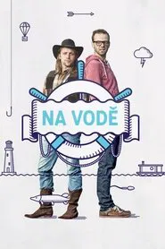 Na vodě tv show poster