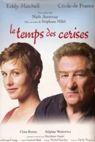 Le Temps des cerises movie poster