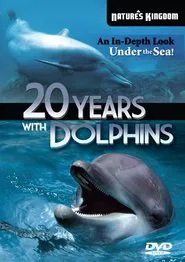 20 Years with the Dolphins movie poster