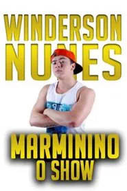 Poster do filme Whindersson Nunes em Marminino