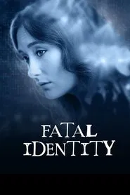 Fatal Identity movie poster