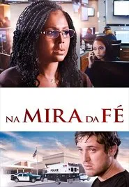 Poster do filme Na Mira Da Fé