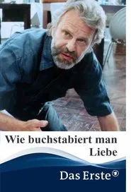 Poster do filme Wie buchstabiert man Liebe?