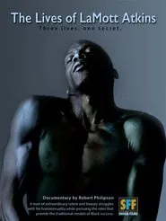 Poster do filme The Lives of LaMott Atkins