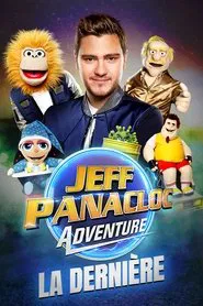 Jeff Panacloc Adventure, la dernière movie poster