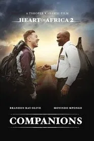 Heart of Africa 2: Companions movie poster