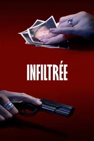 Infiltrée movie poster
