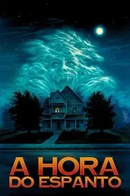 Poster do filme A Hora do Espanto