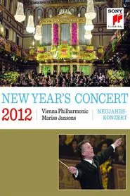 Vienna Philharmonic New Year's Concert 2012 movie poster