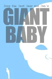 Giant Baby movie poster