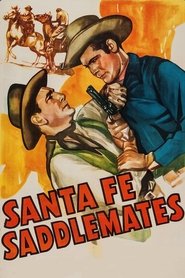 Santa Fe Saddlemates movie poster