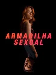 Poster do filme Armadilha Sexual