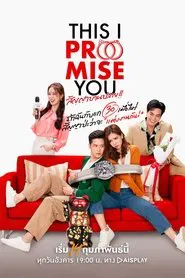 This I Promise You tv show poster
