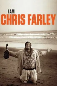 I Am Chris Farley movie poster