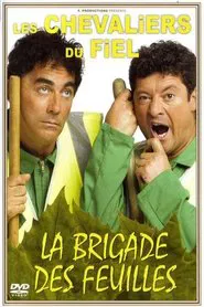 Les Chevaliers du Fiel : La brigade des feuilles movie poster