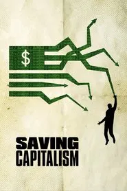 Saving Capitalism movie poster