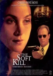 The Soft Kill movie poster