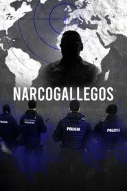 Narcogallegos tv show poster