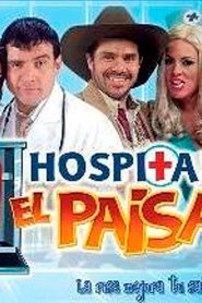 Hospital el Paisa tv show poster