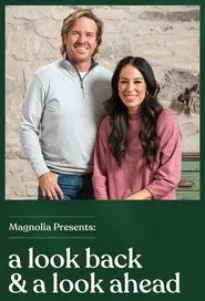 Magnolia Presents: A Look Back & A Look Ahead tv show poster