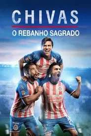 Poster da série CHIVAS: O Rebanho Sagrado