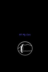 All My Cars. movie poster