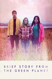 Brief Story from the Green Planet movie poster