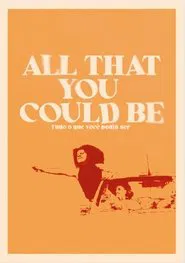 All That You Could Be movie poster