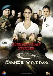 Güneydoğu'dan Öyküler: Önce Vatan tv show poster