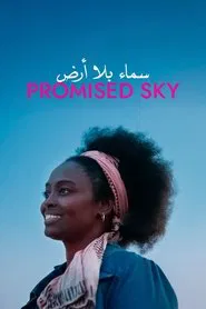Promised Sky movie poster