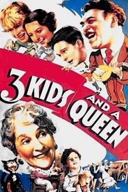 3 Kids and a Queen movie poster