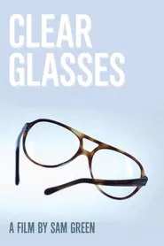 Poster do filme Clear Glasses