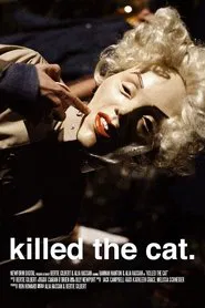 Killed the Cat movie poster