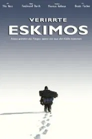 Verirrte Eskimos movie poster