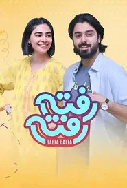 Rafta Rafta (2024) tv show poster